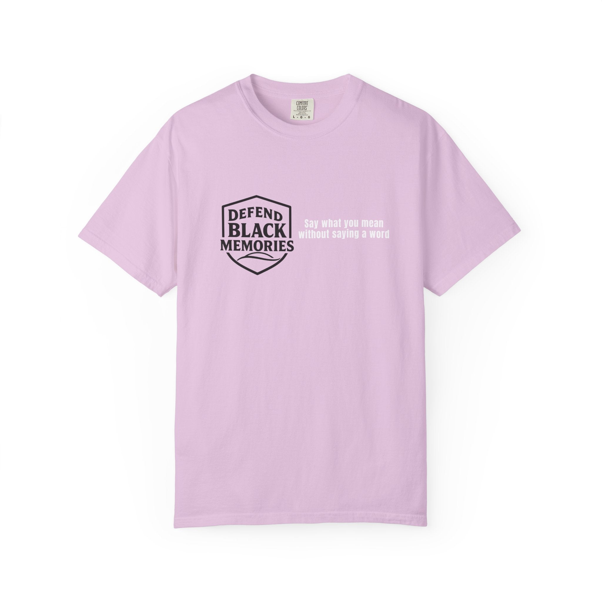 DBM T-Shirt — Say What You Mean Without Saying A Word